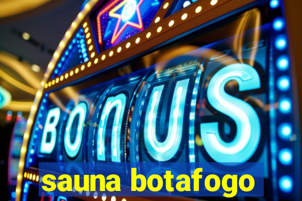 sauna botafogo